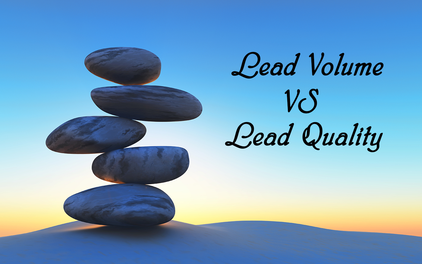 Lead Volume VS Lead Quality Blog Admana Technology